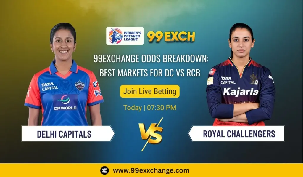 99Exchange DC vs RCB WPL Betting Markets & Offers