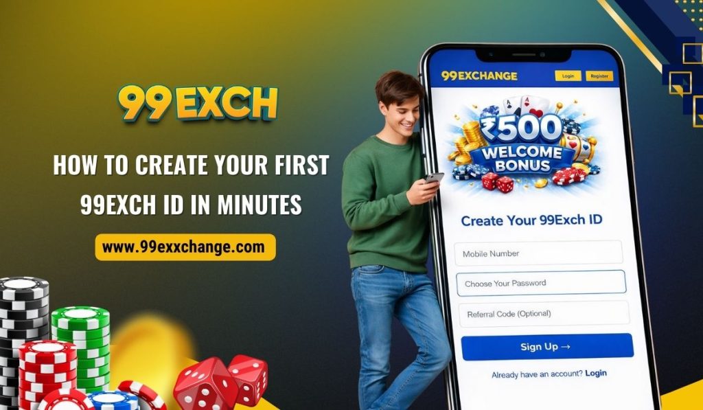How to Create Your First 99Exch ID in Minutes