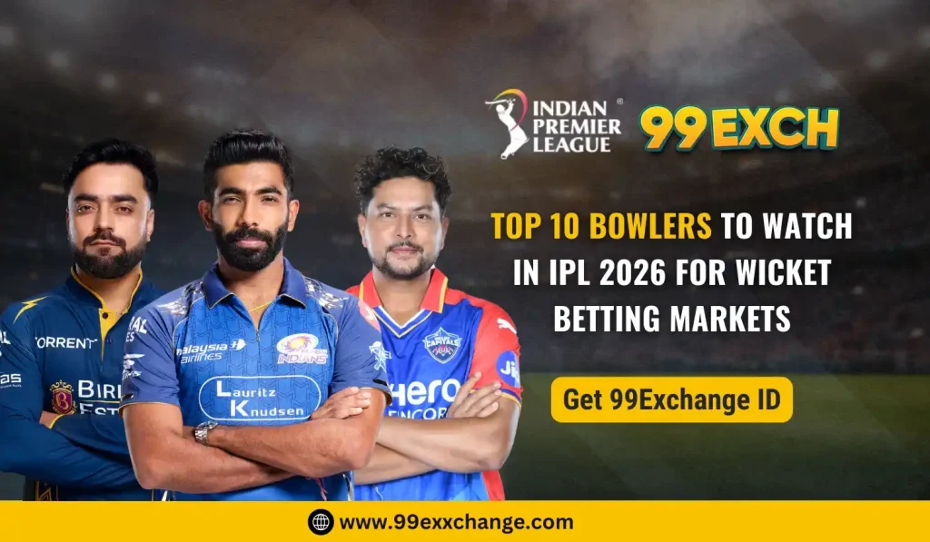 Top 10 Bowlers to Watch in IPL 2026 for Wicket Betting Markets
