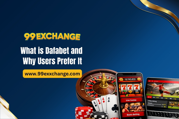 What is Dafabet and Why Users Prefer It